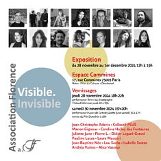 Visible. Invisible
Exposition collective
Espace Commines
du 28 novembre au 1er décembre 2024