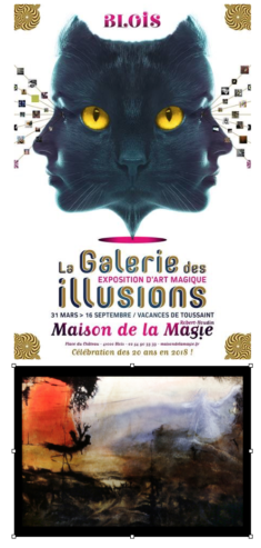 Maison de la Magie Blois
Galerie des Illusions
Une rencontre singulière entre l'acte plastique et l'intention magique, au service de l'étrange. Parcours réalisé par 50 artistes contemporains.
Du 31 mars au 16 septembre 2018 et du 20 octobre au 04 novembre
tlj de 10 à 12h30 et 14 à 18h30.