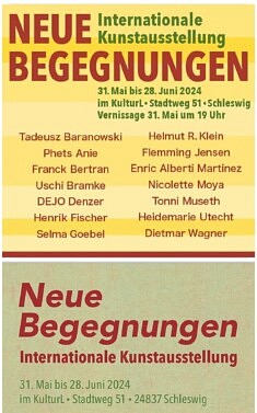 Nouvelles Rencontres 
Exposition de 14 artistes à Schleswig (Allemagne)
du 31 mai au 28 juin 2024